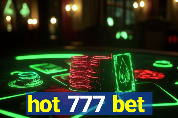 hot 777 bet